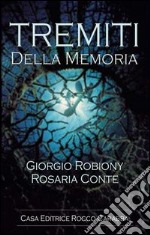 Tremiti della memoria libro