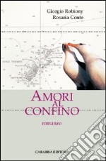 Amori al confino