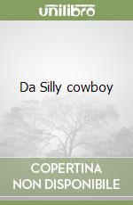 Da Silly cowboy