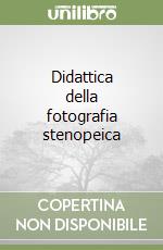 Didattica della fotografia stenopeica libro