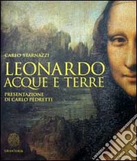 Leonardo. Acque e terre libro