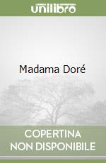 Madama Doré