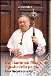 Don Lorenzo Mazzola: il gusto della parola. Appunti per una biografia libro