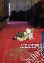 Aidanews. Revue culturelle de droit de l'ar (2011). Vol. 24: I veneti nell'arte