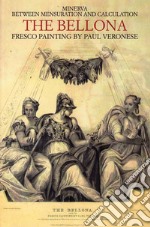 Minerva tra geometria e aritmetica. Affresco di Paolo Veronese. Ediz. illustrata libro