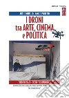 I droni tra arte cinema e politica libro