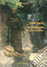 Sant'Umile da Bisignano. Un uomo da imitare libro