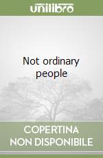 Not ordinary people