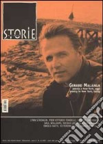 Storie. All write (2002). Ediz. bilingue. Vol. 44: Gerard Malanga. Poesia a New York, oggi-Poetry in New York, today libro