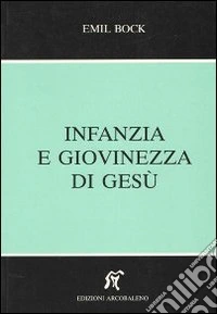 Infanzia e giovinezza di Gesù
