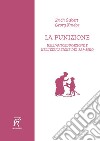 La punizione. Nell'autoeducazione e nell'educazione del bambino libro