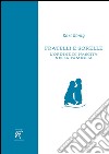 Fratelli e sorelle. L'ordine di nascita nella famiglia libro di König Karl