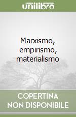 Marxismo, empirismo, materialismo libro