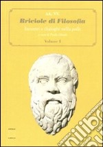 Briciole di filosofia. Incontri e dialoghi nella polis libro