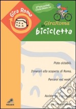 Giraroma in bicicletta libro