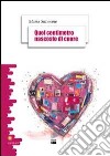 Quel centimetro nascosto di cuore libro