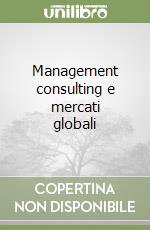 Management consulting e mercati globali