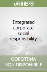 Integrated corporate social responsibility