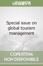 Special issue on global tourism management libro