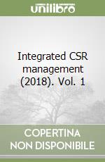 Integrated CSR management (2018). Vol. 1