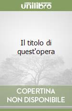 Il titolo di quest'opera