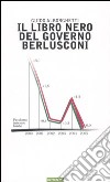 Il libro nero del governo Berlusconi libro di Alborghetti Guido