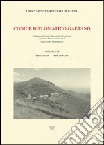 Codice diplomatico gaetano. Vol. 8: Carte 433-524. Anni 1296-1365
