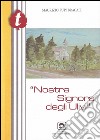 Nostra signora degli ulivi libro