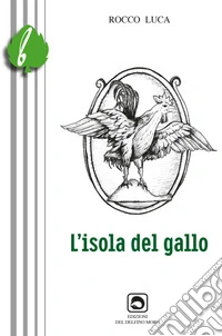 L'isola del gallo libro