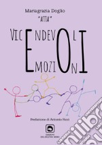 Vicendevoli emozioni libro