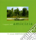 Segreti dell'amicizia libro