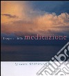 Segreti della meditazione libro