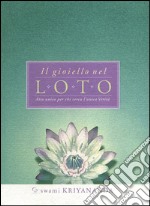 Il gioiello nel loto. Atto unico per chi cerca l'unica verità libro