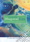 L'essenza della Bhagavad Gita. Commentata da Paramhansa Yogananda libro