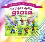 Le fiabe della gioia.  libro