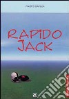 Rapido Jack. Kerouac e il football americano libro di Batella Fausto