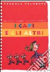 I capi e gli altri libro