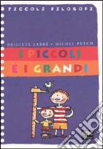 I piccoli e i grandi libro