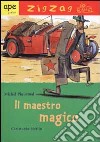 Il maestro magico libro