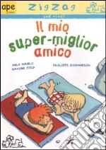 Il mio super-miglior amico libro