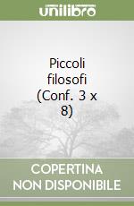 Piccoli filosofi (Conf. 3 x 8) libro