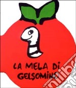 La mela di Gelsomino libro