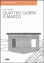 Quattro giorni a marzo