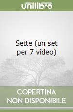 Sette (un set per 7 video)