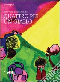 Quattro per un giallo