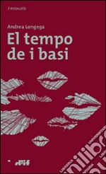 El tempo de i basi libro