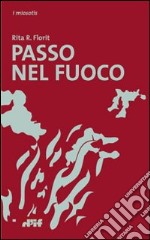 Passo nel fuoco