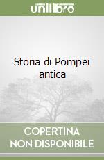 Storia di Pompei antica