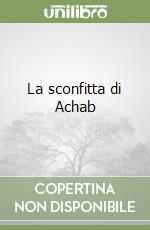 La sconfitta di Achab libro