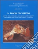 La tomba di Callisto. Appunti sugli affreschi altomedievali della cripta del Papa martire nella catacomba di Calepodio